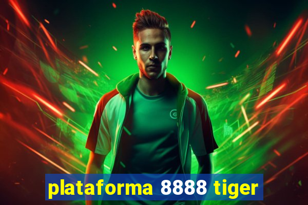 plataforma 8888 tiger